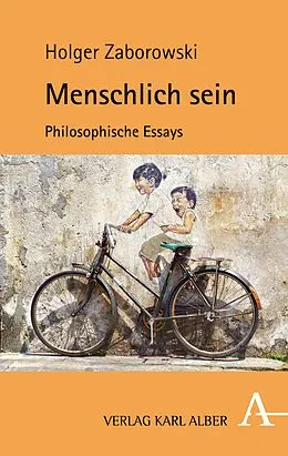 E-Book (pdf) Menschlich sein von Holger Zaborowski