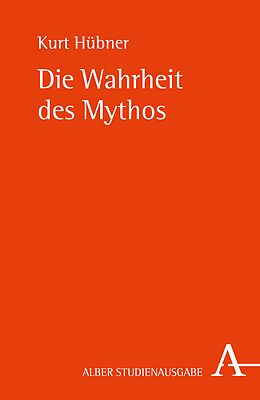 E-Book (pdf) Die Wahrheit des Mythos von Kurt Hübner