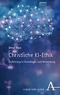 E-Book (pdf) Christliche KI-Ethik von Elmar Nass