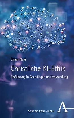 E-Book (pdf) Christliche KI-Ethik von Elmar Nass