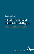 E-Book (pdf) Intentionalität und Künstliche Intelligenz von Dorothea Winter