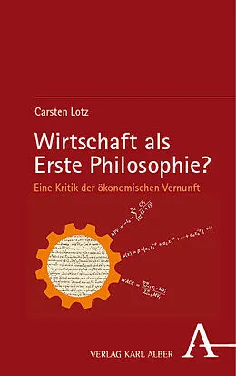 E-Book (pdf) Wirtschaft als Erste Philosophie? von Carsten Lotz
