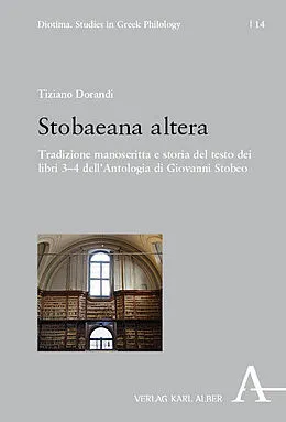 E-Book (pdf) Stobaeana altera von Tiziano Dorandi