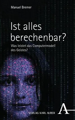 E-Book (pdf) Ist alles berechenbar? von Manuel Bremer