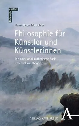 E-Book (pdf) Philosophie für Künstler und Künstlerinnen von Hans-Dieter Mutschler