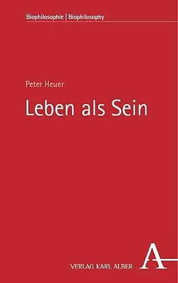 E-Book (pdf) Leben als Sein von Peter Heuer