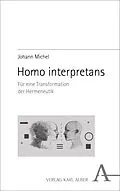 E-Book (pdf) Homo interpretans von Johann Michel