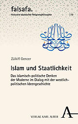 Kartonierter Einband Islam und Staatlichkeit von Zülkifl Gencer