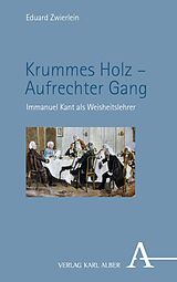 E-Book (pdf) Krummes Holz  Aufrechter Gang von Eduard Zwierlein
