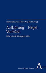 Fester Einband Aufklärung  Hegel  Vormärz von 
