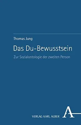 E-Book (pdf) Das Du-Bewusstsein von Thomas Jung