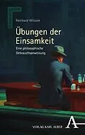 E-Book (pdf) Übungen der Einsamkeit von Reinhard Wilczek