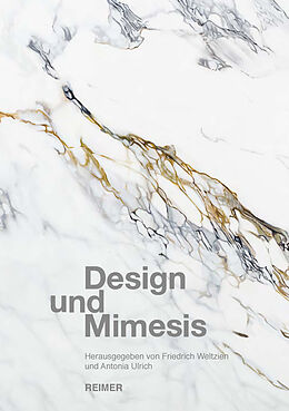 Fester Einband Design und Mimesis von Stefan Adler, Roland Borgards, Sabeth Buchmann