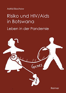 Kartonierter Einband Risiko und HIV/Aids in Botswana von Astrid Bochow