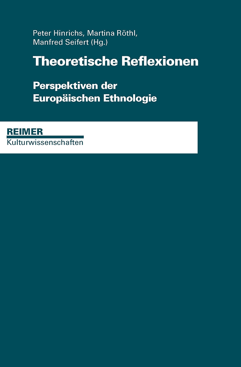 Theoretische Reflexionen