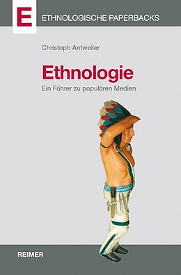 Kartonierter Einband Ethnologie von Christoph Antweiler