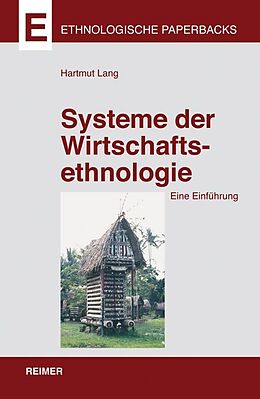 Paperback Systeme der Wirtschaftsethnologie von Hartmut Lang