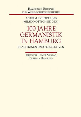 Kartonierter Einband 100 Jahre Germanistik in Hamburg von 