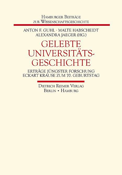 Gelebte Universitätsgeschichte