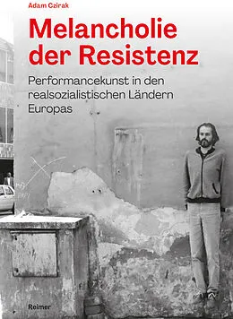 E-Book (pdf) Melancholie der Resistenz von Adam Czirak