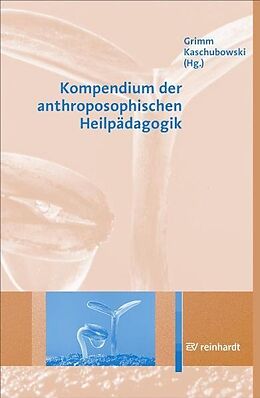 Kartonierter Einband Kompendium der anthroposophischen Heilpädagogik von 