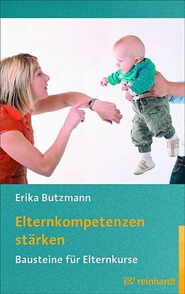 Kartonierter Einband Elternkompetenzen stärken von Erika Butzmann
