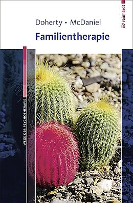 Kartonierter Einband Familientherapie von William J. Doherty, Susan H. McDaniel