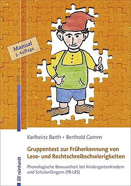 Agrafé Gruppentest zur Früherkennung von Lese- und Rechtschreibschwierigkeiten de Karlheinz Barth, Berthold Gomm
