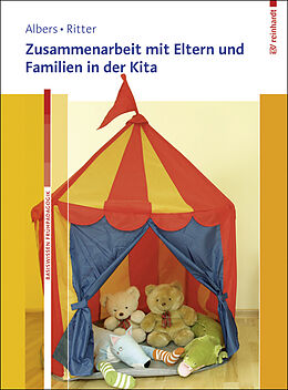 Set mit div. Artikeln (Set) Zusammenarbeit mit Eltern und Familien in der Kita von Timm Albers, Eva Ritter