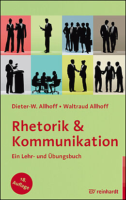 Kartonierter Einband Rhetorik &amp; Kommunikation von Dieter-W. Allhoff, Waltraud Allhoff