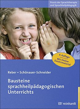 Kartonierter Einband Bausteine sprachheilpädagogischen Unterrichts von Karin Reber, Wilma Schönauer-Schneider