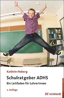 Kartonierter Einband Schulratgeber ADHS von Kathrin Hoberg