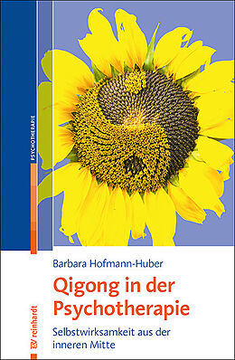 Kartonierter Einband Qigong in der Psychotherapie von Barbara Hofmann-Huber