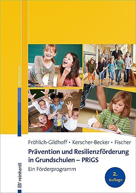Prävention und Resilienzförderung in Grundschulen  PRiGS