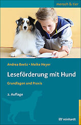 Kartonierter Einband Leseförderung mit Hund von Andrea Beetz, Meike Heyer