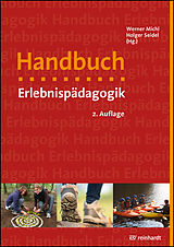 Kartonierter Einband Handbuch Erlebnispädagogik von Werner Michl, Holger Seidel