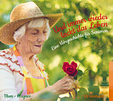 Audio CD (CD/SACD) Und immer wieder lockt das Leben (Hörbuch) von Helga Blum, Christina Wagner