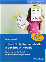 Kartonierter Einband Unterstützte Kommunikation in der Sprachtherapie von Hildegard Kaiser-Mantel