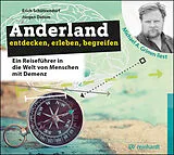 Audio CD (CD/SACD) Anderland entdecken, erleben, begreifen (Hörbuch) von Erich Schützendorf, Jürgen Datum