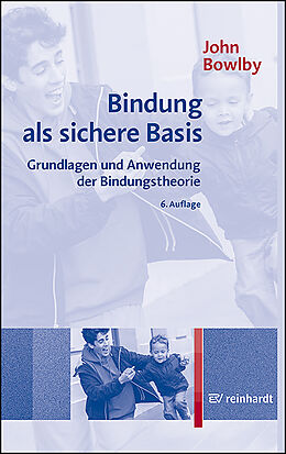 Kartonierter Einband Bindung als sichere Basis von John Bowlby