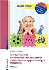 Kartonierter Einband Test zur Erfassung der phonologischen Bewusstheit und der Benennungsgeschwindigkeit (TEPHOBE-R) von Andreas Mayer