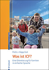 Kartonierter Einband Was ist ICF? von Manfred Pretis, Silvia Kopp-Sixt