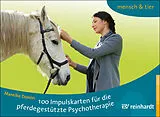 Loseblatt 100 Impulskarten für die pferdegestützte Psychotherapie von Mareike Domin