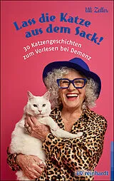 Kartonierter Einband (Kt) Lass die Katze aus dem Sack! von Uli Zeller