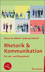 Kartonierter Einband Rhetorik & Kommunikation von Dieter-W. Allhoff, Waltraud Allhoff