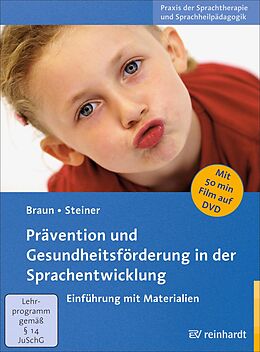 E-Book (pdf) Prävention und Gesundheitsförderung in der Sprachentwicklung von Wolfgang G. Braun, Jürgen Steiner