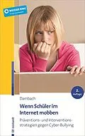 E-Book (pdf) Wenn Schüler im Internet mobben von Karl E. Dambach