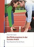 E-Book (pdf) Konfliktkompetenz in der Sozialen Arbeit von Franz Herrmann