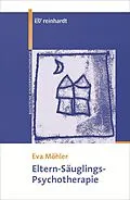 E-Book (pdf) Eltern-Säuglings-Psychotherapie von Eva Möhler