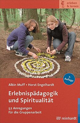 E-Book (pdf) Erlebnispädagogik und Spiritualität von Albin Muff, Horst Engelhardt